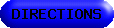 DIRECTIONS